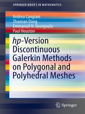 cover image of hp-Version Discontinuous Galerkin Methods on Polygonal and Polyhedral Meshes
